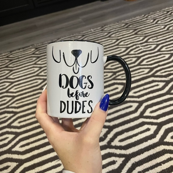 “Dogs before Dudes” Coffee Cup/ Mug - Picture 2 of 4